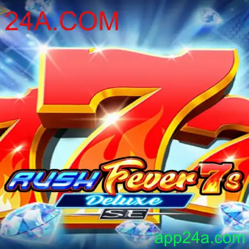 Descubra o Empolgante Mundo do Jogo RushFever7sDeluxeSE